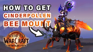 How to get the quotBEEquot Mount Soaring Meaderbee  Cinderpollen Farm Vendor ► WOW The War Within [upl. by Elwood]