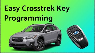 How to Program Subaru Crosstrek Key Fob – 2015 to 2022 [upl. by Avera]