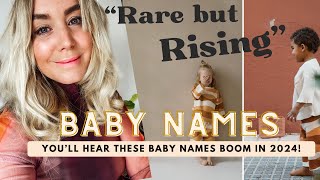 The Fastest Trending Baby Names of the Year is here and it might surprise you RARE BUT RISING [upl. by Sholes509]