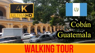 🇬🇹【4K 60fps】 Cobán  Walking Tour  Guatemala [upl. by Ace961]