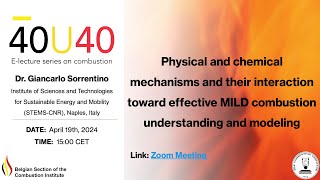 Giancarlo Sorrentino  Toward effective MILD combustion understanding and modeling [upl. by Brechtel]