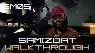 Samizdat SM05 Side Mission Walkthrough  Achievement Guide  Deus Ex Mankind Divided [upl. by Yntrok]