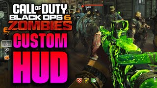 NEW BLACK OPS 6 ZOMBIES CUSTOMISABLE HUD Ui News WITH CLASSIC BO3 HUD Ui OPTIONS [upl. by Eidnim]