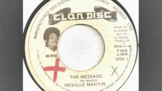 Neville Martin  The Message [upl. by Krasner]