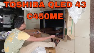 Toshiba QLED Tv 43 inch C450ME Unboxing Video [upl. by Kahl358]