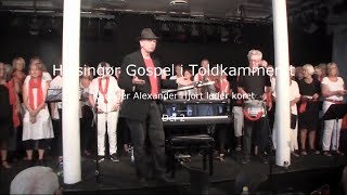 Helsingør Gospel i Toldkammeret Del 2 [upl. by Berty391]