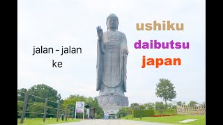 USHIKU DAIBUTSU JAPAN patung buddha tertinggi Guinness world recorddi ibaraki Japan [upl. by Epoillac]