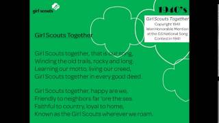 2014 06 26 18 31 Girl Scout Songs Part 1 Traditional 1 [upl. by Ardnazxela575]