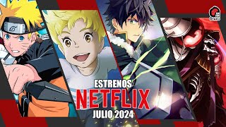 🤩 ESTRENOS DE ANIME EN NETFLIX JULIO 2024  Rincón Otaku [upl. by Kcirdneh]