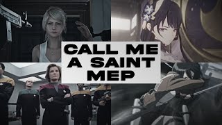 Call Me a Saint  Full MEP [upl. by Eiliak975]