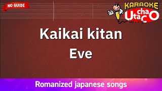 Kaikai kitan – Eve Romaji Karaoke no guide [upl. by Renzo]