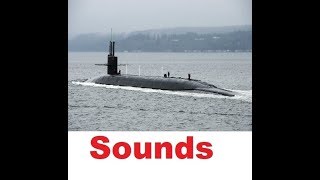 Submarine Sound Effects All Sounds [upl. by Yhtomot329]