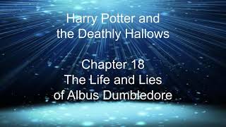 Harry Potter and the Deathly Hallows  Chapter 18 The life and Lies of Albus Dumbledore audiobook [upl. by Akinhoj338]