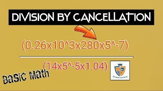 DIVISION BY CANCELLATIONCANCELLATION METHODCUTTING METHOD IN DIVISIONPART 5 [upl. by Hassett]