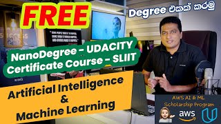 Start Your Career in AI amp Machine Learning with Udacitys Free Nanodegree amp SLIIT Certificate Course [upl. by Romano338]