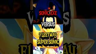 fleetway super sonic vs sonic exe [upl. by Maude]