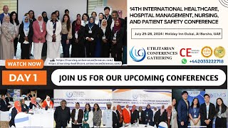 Day 1 14th International Healthcare Hospital Management Nursing amp Patient Safety Conference [upl. by Nanaj599]