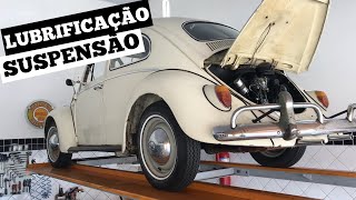 LUBRIFICAÇÃO DA SUSPENSÃO DO FUSCA MANJAR  COMO ENGRAXAR [upl. by Nerwal]