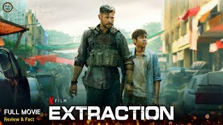 Extraction Full Movie In English  New Hollywood Movie  Review amp Facts [upl. by Nickey]