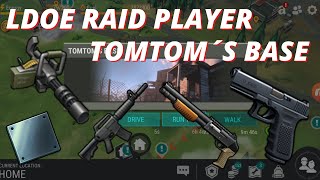 LDOE  Raid Player TomTom ´s Base  Last Day on Earth Survival [upl. by Taft]