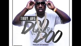 Troy Ave  Doo Doo Prod By Tha Bizness New CDQ Dirty NO DJ [upl. by Naujid310]