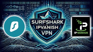 Surfshark vs IPVanish  Which VPN is Better For You 2024 Review [upl. by Aeirdna]