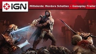 Mittelerde Mordors Schatten  GameplayTrailer [upl. by Yuht]