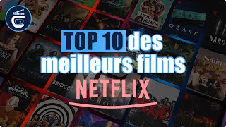 Top 10 des meilleurs films Netflix à voir de toute urgence [upl. by Inafets39]