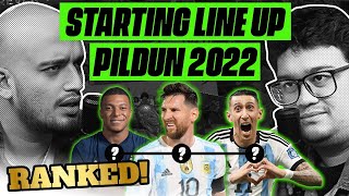 RANKING STARTING LINE UP PILDUN 2022  Ranked  POJOKDEBAT [upl. by Akiv39]