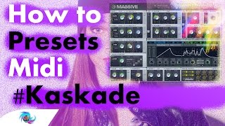 How to Kaskade  Atmosphere Presets amp Midi [upl. by Nottage]