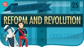 Reform and Revolution 18151848 Crash Course European History 25 [upl. by Isabella737]