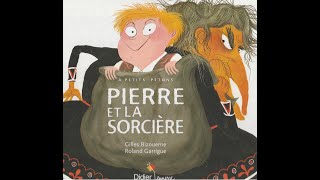 Pierre et la Sorcière [upl. by Barbra]