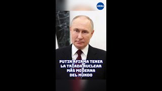 Putin Presume la Tríada Nuclear Rusamp4 [upl. by Card]