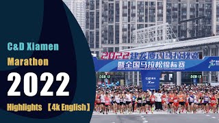 Xiamen Marathon 2022【4K English】Highlights [upl. by Joh]