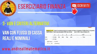 3VAN con flussi di cassa reali e nominali  Esercizi di Finanza  Scelte di investimento [upl. by Sup638]