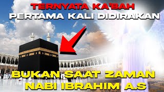 FAKTA  KABAH PERTAMA KALI BUKAN DIDIRIKAN OLEH MANUSIA  ANIMASI 3D [upl. by Petes577]