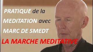 MARC DE SMEDT  LA MARCHE MEDITATIVE  KINHIN [upl. by Carri100]