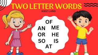 Two Letter Words  2 Letter Words In English  Sight Words  Phonics for Kids nurseryrhymes abcd [upl. by Bland]