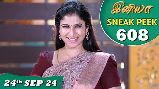 Iniya Serial  EP 608 Sneak Peek  24th Sep 2024  Alya Manasa  Rishi  Saregama TV Shows Tamil [upl. by Nunnery]