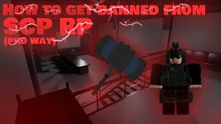 SCP  Roleplay  How to get banned  Pro Tips [upl. by Shiri887]