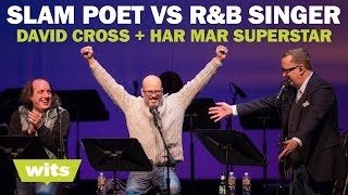 David Cross and Har Mar Superstar  quotSlam Poet vs RampB Singerquot  Wits Game Show [upl. by Lourdes466]