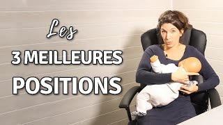 3 Bonnes Positions Pour Allaiter Bébé 🤱 [upl. by Elatnahc]