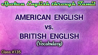 Learn English through Tamil Class 135 American English vs British English [upl. by Ailedamla]