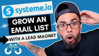 How To Grow An Email List With Systemeio Using A Lead Magnet [upl. by Eynaffit]