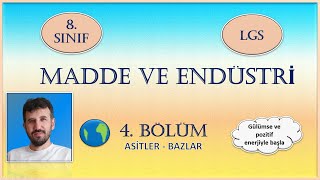 8 SINIF KİMYA ENDÜSTRİSİ 4 BÖLÜM ASİTLER BAZLAR  LGS [upl. by Drofnil]