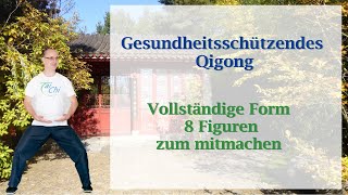 Gesundheitsschützendes Qigong komplette Form [upl. by Ailefo]