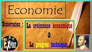 Dissertation économique  La croissance économique et le progrès technique [upl. by Slrahc]