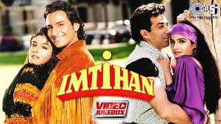 Imtihan Movie Songs  Video Jukebox  Saif Ali Khan Raveena Tandon Sunny Deol Anu Malik 90s Hits [upl. by Kylynn695]