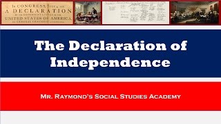 Declaration of Independence  Historical Overview [upl. by Asillim]