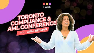 Conversation with Lisa Freeman at 2023 Toronto Compliance and AML Conference [upl. by Benzel43]